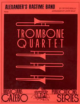 ALEXANDERS RAGTIME BAND TROMBONE 4 cover